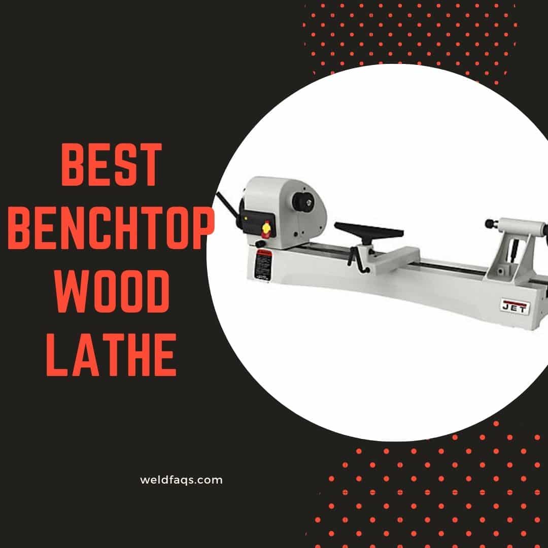 Best Benchtop Wood Lathe