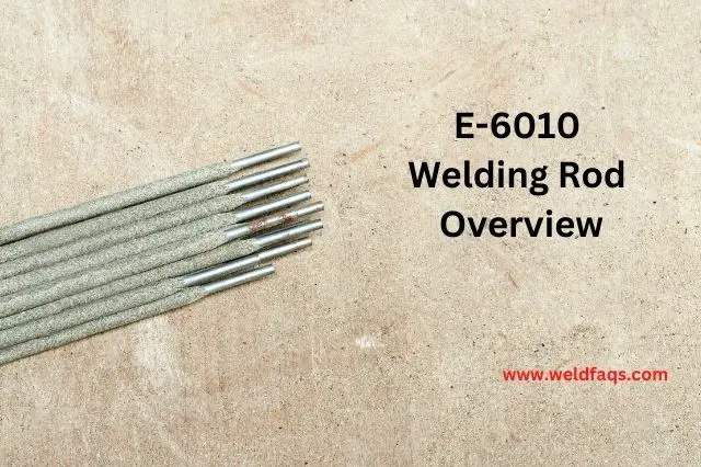 what is 6010 Welding Rod